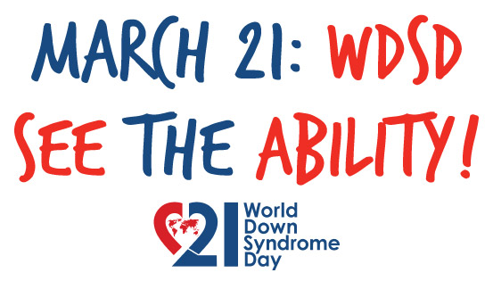 World Down Syndrome Day Poster Campaign World Down Syndrome Day Poster Campaign